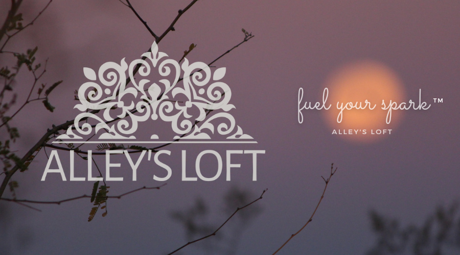 Fuel Your Spark™ with Alley's Loft 